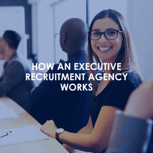 EXECUTIVE RECRUITMENT AGENCY