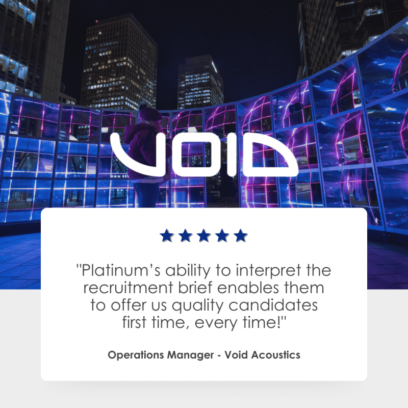 Tech Recruitment - Void Acoustics Testimonial